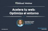 Presentación Webinar: "Acelera tu web: Optimiza el entorno"