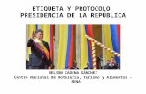 Etiqueta y protocolo   presidencia de la república