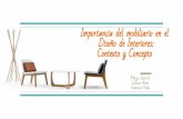 Importancia del mobiliario en el diseño de interiores. Contexto y Concepto.