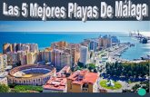 Las 5 Mejores Playas De Málaga