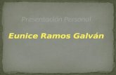 Presentación Eunice Ramos