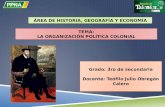 Org. politica colonial