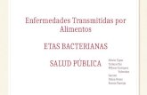 ETAS. causadas por bacterias