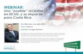 Una "posible" recesión en EE.UU. y su impacto para Costa Rica