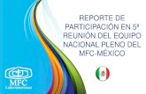 Reporte de Participación en la 5a Reunión del Equipo Nacional Pleno del MFC México- MFC LA