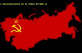 Desintegración de la URSS