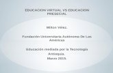Educacion virtual vs educacion presencial