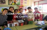CASA DE CARTÓN