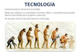 Evolución y Tipo de Tecnología