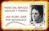 Liderazgo - María del Refugio Aguilar y Torres
