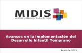 Avances en la Implementación del Desarrollo Infantil Temprano / Ministerio de Desarrollo e Inclusión Social (Perú)