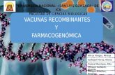 Biotecnologia vacunas recombinantes y farmacogenomica