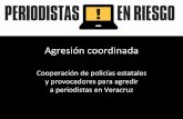 Policías y agresores de civil agreden a periodistas de Veracruz
