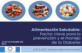 Alimentación saludable: Factor clave para la prevención y el manejo de la diabetes. LNCA, EDC Mariana Bernal Andrade