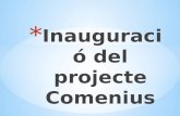 Inauguració del projecte comenius power point