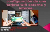 Instalación y configuración de una tarjeta wifi externa wafa