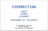 Ivermectina - Educando al paciente