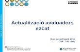Actualitzacio avaluadors e2cat (2015)