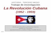 Historia 3° medio - Revolución Cubana (1952 - 1959)