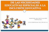 De las necesidades educativas especiales a la inclusión educativa