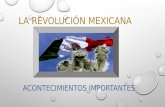 Revolución mexicana por orden cronológico