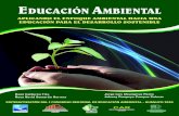 EDUCACIÓN AMBIENTAL - APLICANDO EL ENFOQUE AMBIENTAL HACIA UNA EDUCACIÓN PARA EL DESARROLLO SOSTENIBLE
