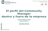 Experto en Community Manager #SmmUS 2016 - S7: El perfil del Community Manager