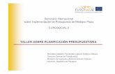 Taller sobre Planificación Presupuestaria / Mercedes Caballero Fernández, Ignacio Gutiérrez Gilsanz - DGP (España)