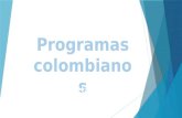 Programas colombianos