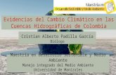 Evidencias del cambio climático en las cuencas hidrográficas de colombia