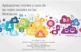 Aplicaciones móviles y usos de las redes sociales en las bibliotecas (1)