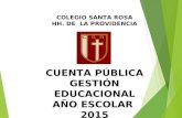 Cuenta Pública 2015 - Colegio Santa Rosa