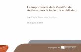 La importancia de la Gestión de Activos para la industria en México , (ICA-Procobre, Jul 2016)