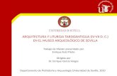 Arquitectura y liturgia tardoantigua (IV-VIII d. C.) en el Museo Arqueológico de Sevilla