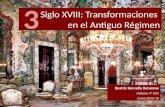 Siglo XVIII: Transformaciones en el Antiguo Régimen (Tema 3)