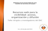 Recursos web para la visibilidad: acceso, organización y difusión