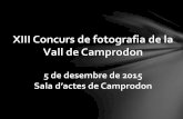 XIII Concurs de Fotografia de la Vall de Camprodon