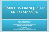 Símbolos franquistas en Salamanca.Colectivo 4ºA