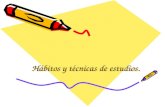 Habitos y-tecnicas-de-estudio-ppt-120826131921-phpapp01