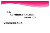 La administración publica venezolana