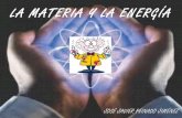 Tema 5. la materia y la energía.