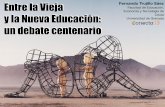 Entre la Vieja y la Nueva Educación: un debate centenario
