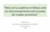 Retos de la academia en México ante los disfuncionamientos estructurales del modelo económico