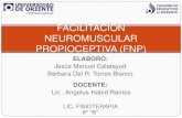 Facilitacion neuromuscular propioceptiva (fnp)