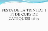 Festa de la Trinitat i fi de curs de Catequesi curs 16-17