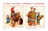 Edad Antigua: Griegos y Romanos