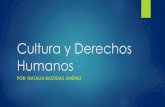 Cultura y derechos humanos - Natalia Bastidas