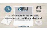 La influencia de las TIC en la comunicación política y electoral