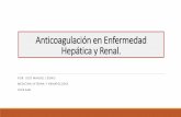 Anticoagulación en Enfermedad Hepática y Renal