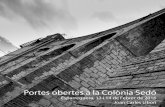 Portes obertes Colònia Sedó - Esparreguera